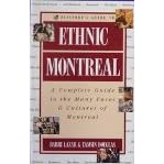 Passport's Guide to Ethnic Montreal: A Complete Guide to the Many Faces & Cultures of Montreal (Travel)