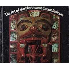 The Art of the Northwest Coast Indians