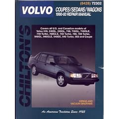 Volvo: Coupes/Sedans/Wagons 1990-93 (Chilton's Total Car Care)