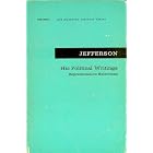 Click here to buy The Political Writings of Thomas Jefferson: Representative Selections by  Edward Dumbauld and Thomas Jefferson.