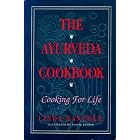 Ayurveda Cookbook: Cooking for Life (American Edition Ser.) by American Cooking