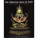The Mystical Arts of Tibet: Featuring Personal Sacred Objects of the Dalai Lama book cover