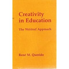 Creativity in Education: The Waldorf Approach