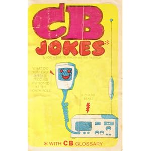 CB jokes by D. J Arneson