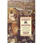 La Capital: The Biography of Mexico City by Jonathan Kandell