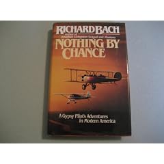 Nothing by Chance: A Gypsy Pilot's Adventures in Modern America