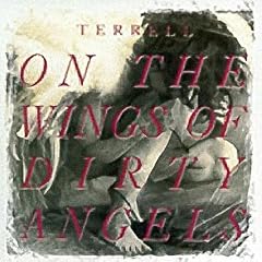 On the Wings of Dirty Angels