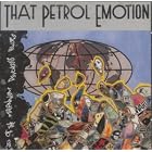 End of the Millennium Psychosis Blues by  That Petrol Emotion 