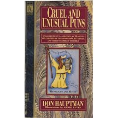 Cruel and Unusual Puns (The Intrepid Linguist Library)