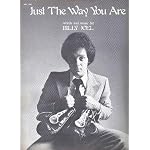 JUST THE WAY YOU ARE (Sheet Music / Billy Joel pictured on cover) book cover