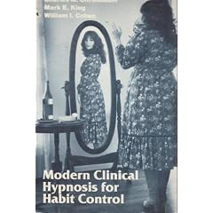 Modern Clinical Hypnosis for Habit Control (A Norton professional book)