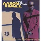 Don't Be Afraid by Aaron Hall