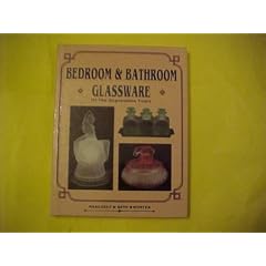 Bedroom and Bathroom Glassware of the Depression Years