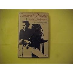 Damned in Paradise: The life of John Barrymore