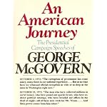 An American Journey: the Presidential Speeches of George McGovern book cover