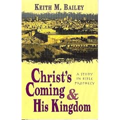 Christ's Coming and His Kingdom