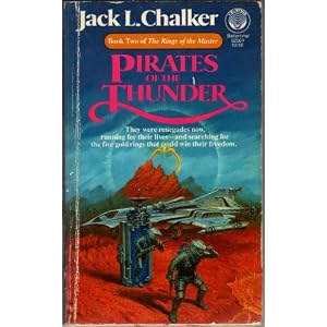Pirates of the Thunder by Jack L. Chalker