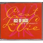 C'Est la Vie Always 21 by Ace Of Base