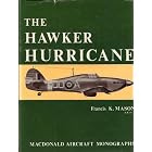 Click here to buy The Hawker Hurricane. by  Francis K. Mason.