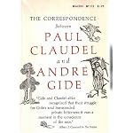 The Correspondence Between Paul Claudel and Andre Gide book cover