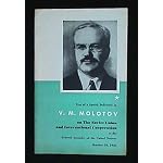 Speech delivered by V.M. Molotov on the Soviet Union and international cooperation at the General Assembly of the United Nations, New York City, October 29, 1946 book cover