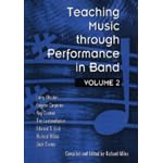 Click here to buy Teaching Music Through Performance in Band, Vol. 2 by  Larry Blocher, Ray Cramer, Eugene Corporon, and Richard Miles.