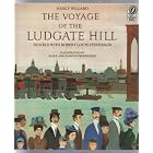The Voyage of the Ludgate Hill: Travels with Robert Louis Stevenson by Nancy Willard, Alice Provensen, and Martin Provensen