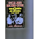 Uncle Joe's Record Guide: Eric Clapton, Jimmy Hendrix, the Who book cover
