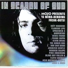 In Search of Syd: MOJO Presents 15 Mind-Bending Freak-Outs!