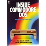 Inside Commodore DOS: The Complete Guide to the 1541 Disk Operating System book cover