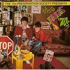 '70s Preservation Society Presents: Those Fabulous '70s by  Various Artists, Partridge Family, Bay City Rollers, Starland Vocal Band, and Chi Coltrane 