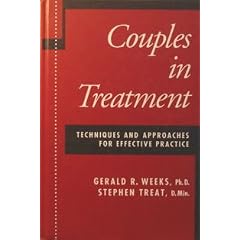 Couples In Treatment: Techniques And Approaches For Effective Practice