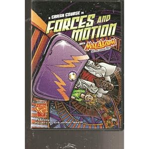 A Crash Course in Forces and Motion With Max Axiom, Super Scientist (Graphic Science)