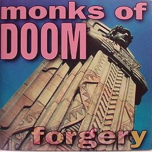 Monks Of Doom - Forgery