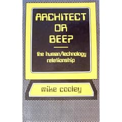 Architect or Bee?: The Human / Technology Relationship