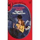 NIGHT OF THE MAGICIAN by Stephanie