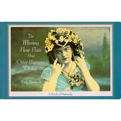 The Missing Nose Flute & Other Mysteries of Life Postcard Book