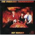 Hot Number by  The Fabulous Thunderbirds 
