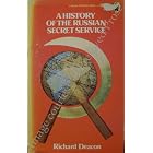 A History of the Russian Secret Service by richard deacon