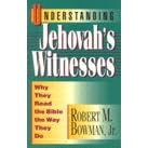 Understanding Jehovah's Witnesses: Why They Read the Bible the Way They Do