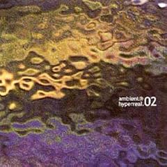 ambient@hyperreal.02 Compilation CD