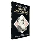 Click here to buy What Is Darwinism?: And Other Writings on Science and Religion by  Charles Hodge.