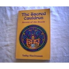 Sacred Cauldron (Llewellyn's World Magic Series)