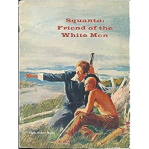 squanto squanto friend of the pilgrims lesson plans