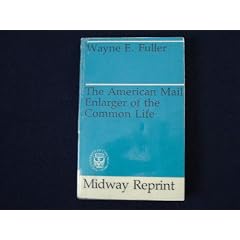 American Mail (History of American Civilization)