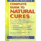 Click here to buy Dr. Earl Mindell's Complete Guide to Natural Cures: How to Heal Yourself and... by Earl Mindell and Virginia Hopkins.