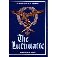 Air Organizations of the Third Reich: The Luftwaffe (Schiffer Military History) by R.J. Bender, specialty badges, decorations, and aircraft markings.
