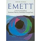 E.M.E.T.T.: A Step by Step Guide to Emotional Maturity Established Through Torah by  Miriam Adahan