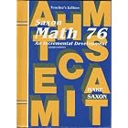 Math 76: An Incremental Development, Teacher's Edition by