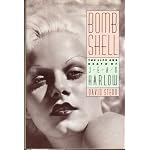 Bombshell: The Life and Death of Jean Harlow book cover
